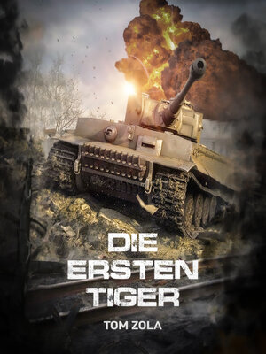 cover image of Die ersten Tiger